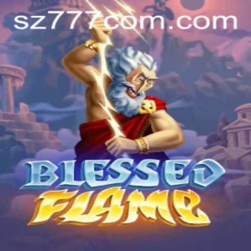 Exploring the Enchanting World of BlessedFlame and the Rise of 'sz777' Strategy