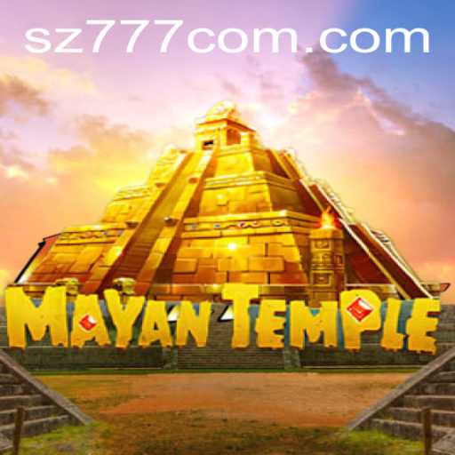 Unveiling the Thrills of MayanTemple and the Mystery of sz777